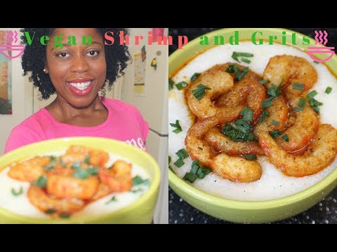 download lagu mp3 mp4 Vegan Shrimp And Grits, download lagu Vegan Shrimp And Grits gratis, unduh video klip Vegan Shrimp And Grits