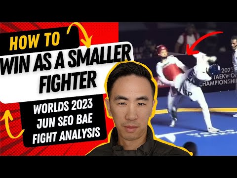 How to Win as a Smaller Fighter in Taekwondo 2023 - Breaking Down Jun Seo Bae [KOR]'s Game 2023