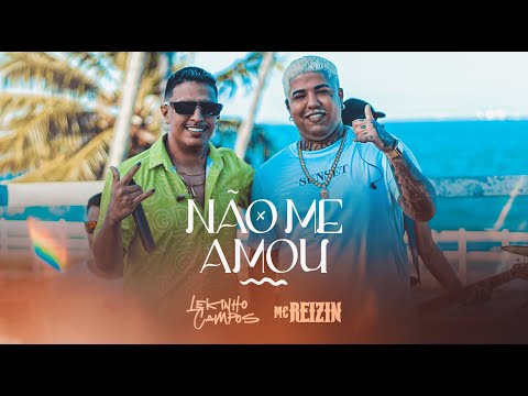 Lekinho Campos e Mc Reizin - Não Me Amou ( DVD MINHAS VERSÕES )