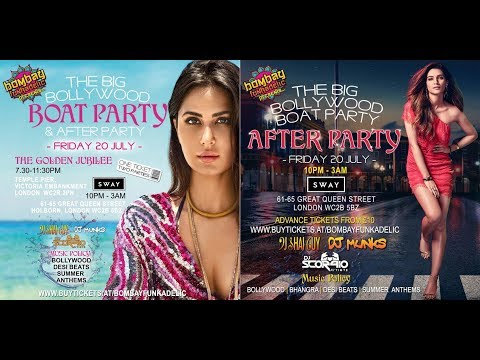 The Big Bollywood Boat Party & After Party 2018 | Bombay Funkadelic London