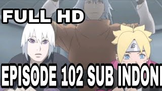 Download lagu Boruto episode 102 subtitle indonesi mp3 Download lagu Boruto episode 102 subtitle indonesi mp3