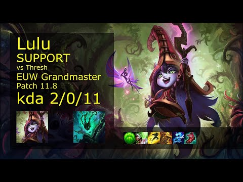 Lulu Support vs Thresh - EUW Grandmaster 2/0/11 Patch 11.8 Gameplay
