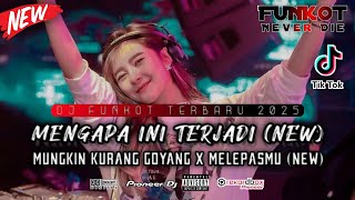 Download lagu DUGEM FUNKOT TERBARU 2025 ‼️ MENGAPA INI TERJADI (VIRAL) x MUNGKIN KURANG GOYANG (NEW) FULLBASS  mp3 Download lagu DUGEM FUNKOT TERBARU 2025 ‼️ MENGAPA INI TERJADI (VIRAL) x MUNGKIN KURANG GOYANG (NEW) FULLBASS  mp3