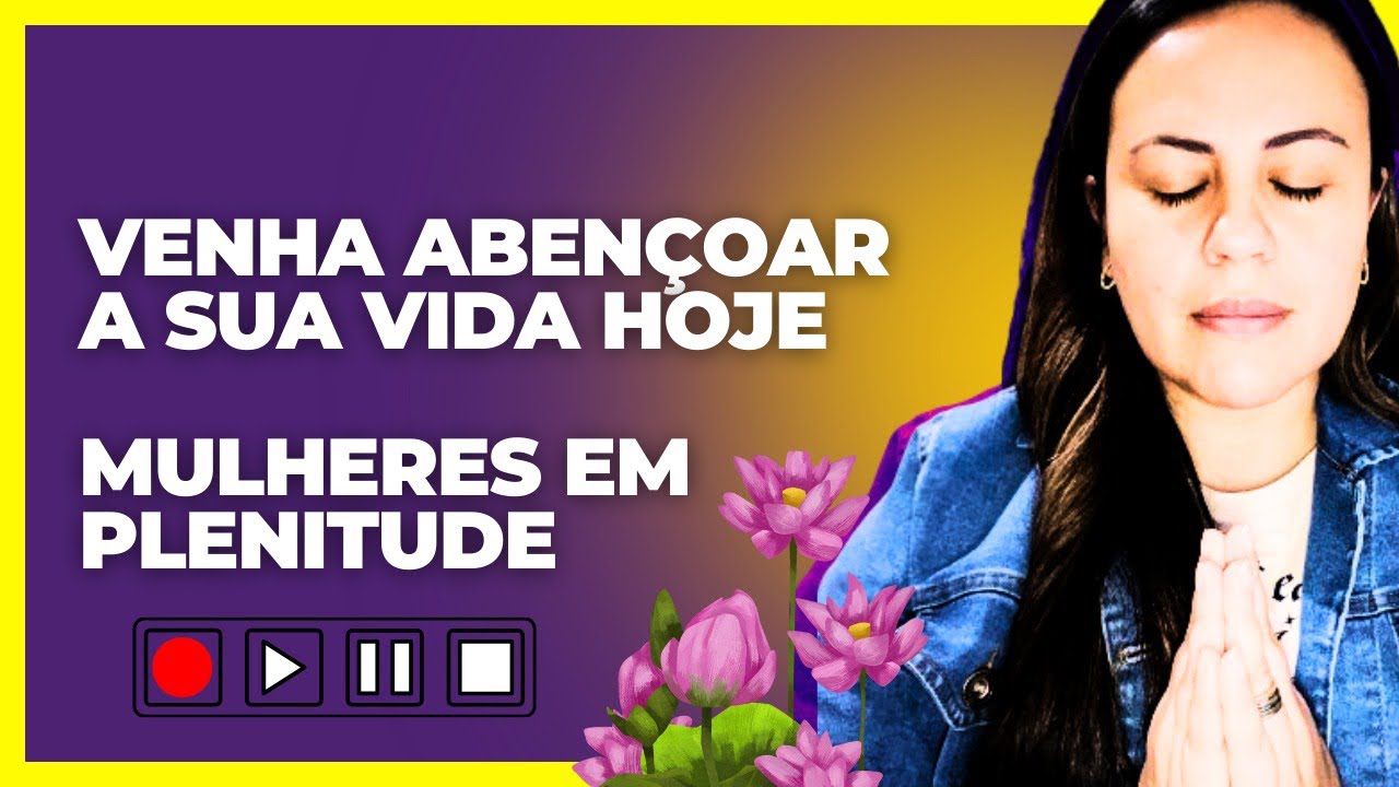 Venha abençoar a sua vida | Será que você está sendo sua inimiga? #espiritualidadelivre