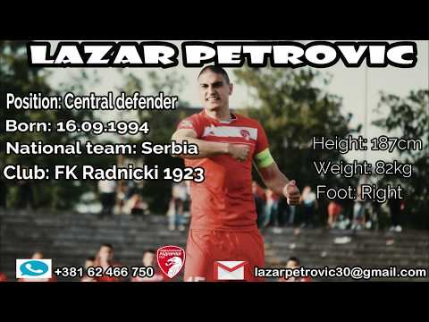 LAZAR PETROVIC ***Highlights 2019*** (Radnicki 1923)