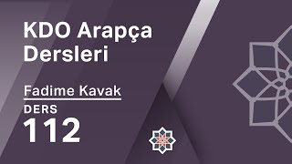 KDO Arapça Dersleri 112: Muzâf Öğesinin "Mecrur" Olarak Gelişi