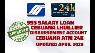 SSS Salary Loan Disbursement using Cebuana Lhuillier ATM 24k [updated 042023]