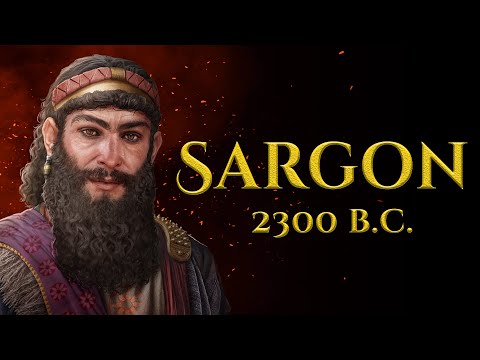 The Greatest King of Akkad - Sargon - Ancient Mesopotamia