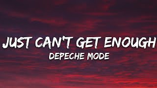 Depeche Mode - Just Can&#39;t Get Enough (Lyrics)