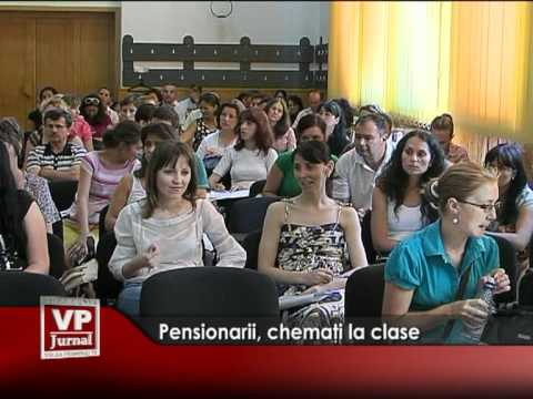 Pensionarii, chemaţi la clase