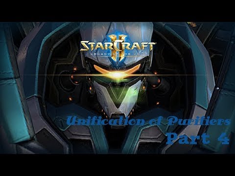 Starcraft 2 Unification of Purifiers: Mission 4  Unification