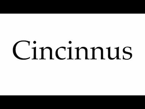 How to Pronounce Cincinnus
