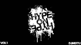 Bring the Hype! Vol.1 [Electro House]