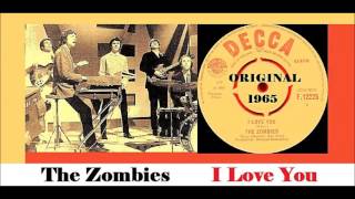 The Zombies - I Love You