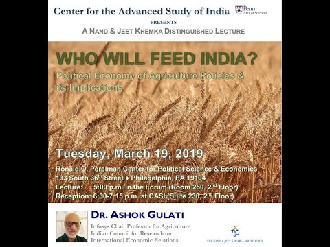 Who Will Feed India? Political Economy of Agriculture Policies and its Implications