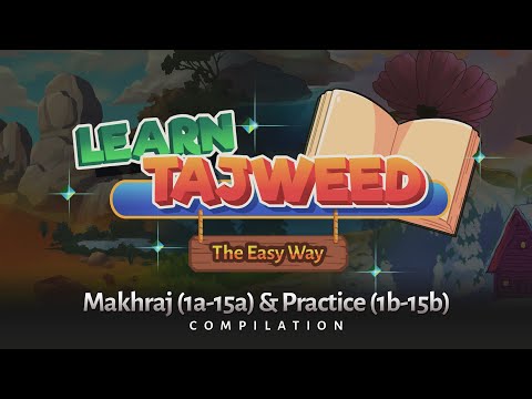 Learn Tajweed – the Easy Way - Full Course (Lesson 1-15)