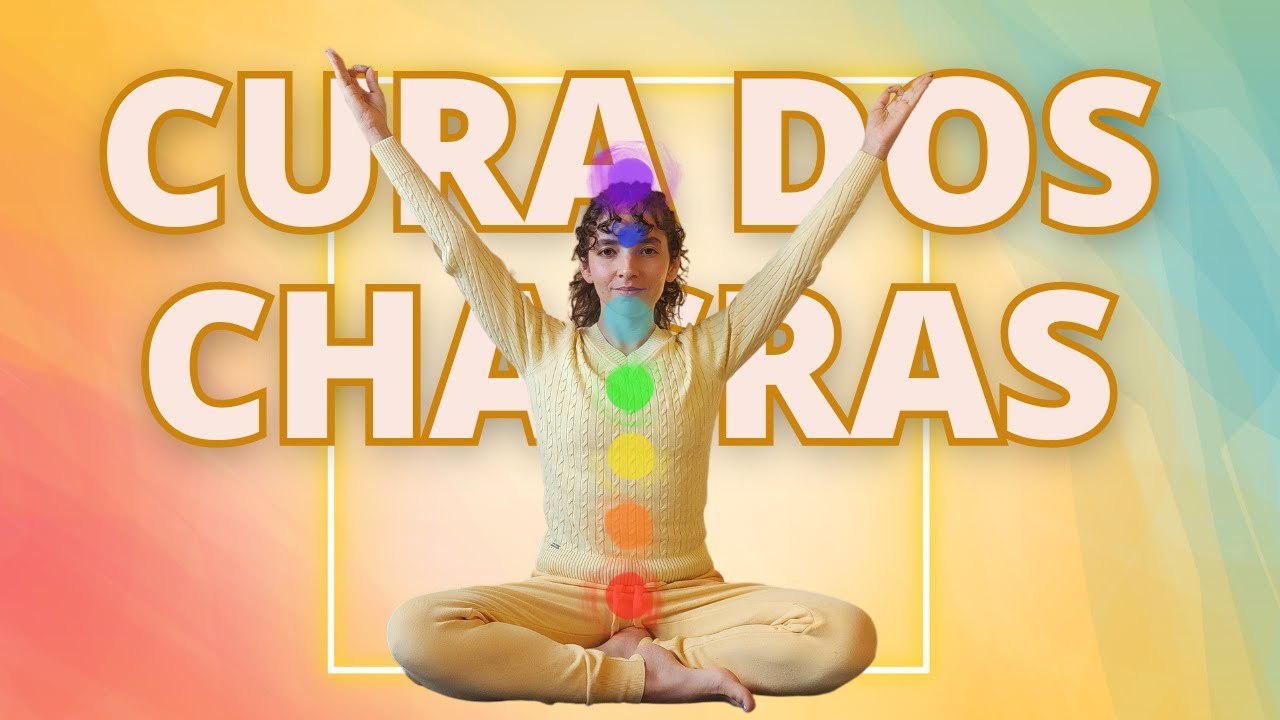 Como curar os Chacras pelo Yoga