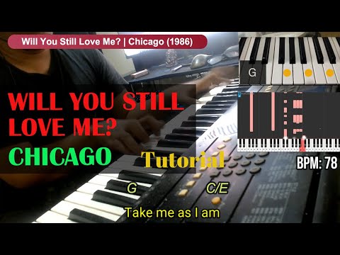 Will you still love me? - Chicago