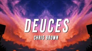 Chris Brown - Deuces (TikTok Remix) [Lyrics]