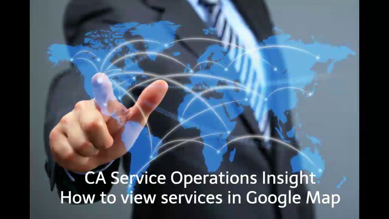 CA SOI: How to view services in Google Map