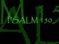 PSALM 150 - J MOSS ~~~~~~~music only