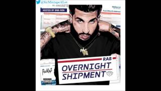 RAB (Feat. Kevin Gates) - Who Remembers [Overnight Shipment]