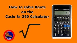 How to Solve Roots on the Casio fx-260 Calculator