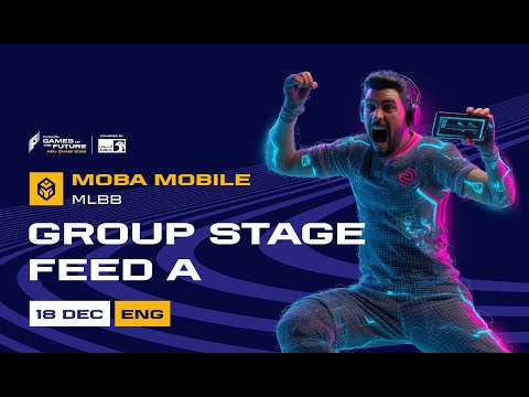 GOTF 2025 MOBA Mobile.MLBB | Group Stage Feed A | Day 1 | English