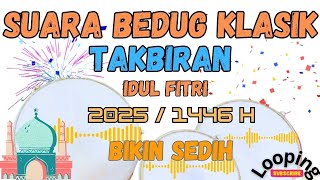 Download lagu SUARA BEDUG TAKBIRAN TERBARU (TANPA VOKAL) IDUL FITRI 2025 /1446 H / NONSTOP mp3
