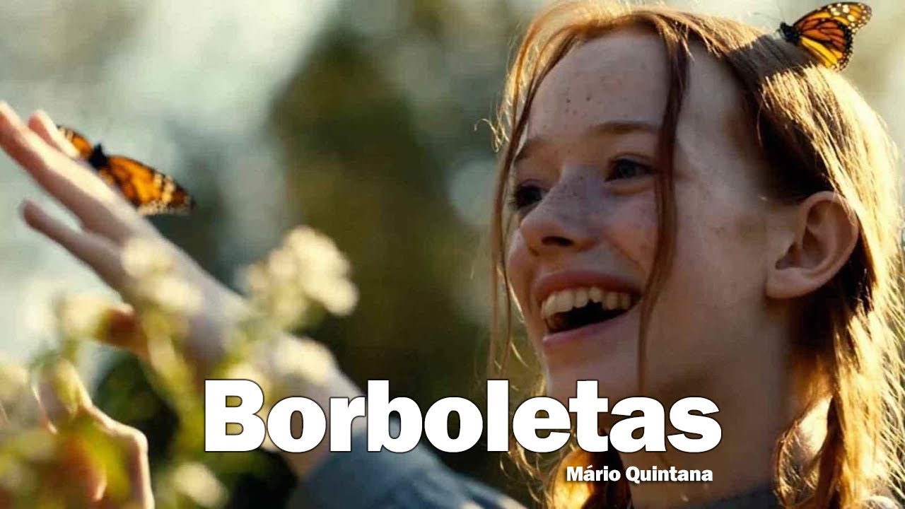 Borboletas - Poema Mario Quintana