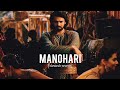manohari [slowed+reverb] lofi song || just feel en enjoy