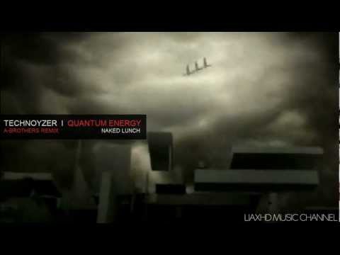 Technoyzer - Quantum Energy [ A-Brothers Remix ]