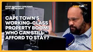 Why homes in Cape Town’s working-class neighbourhoods are skyrocketing in value