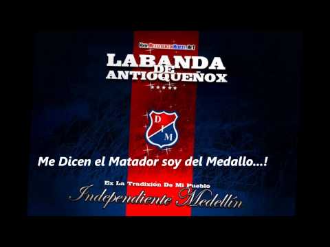 "Me dicen el Matador soy del Medallo" Barra: Rexixtenxia Norte • Club: Independiente Medellín