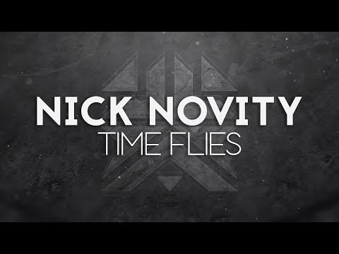 Nick Novity - Time Flies