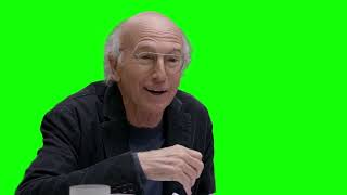 Larry David "nobody gives a fuck" — Curb Your Enthusiasm s10e5 green screen