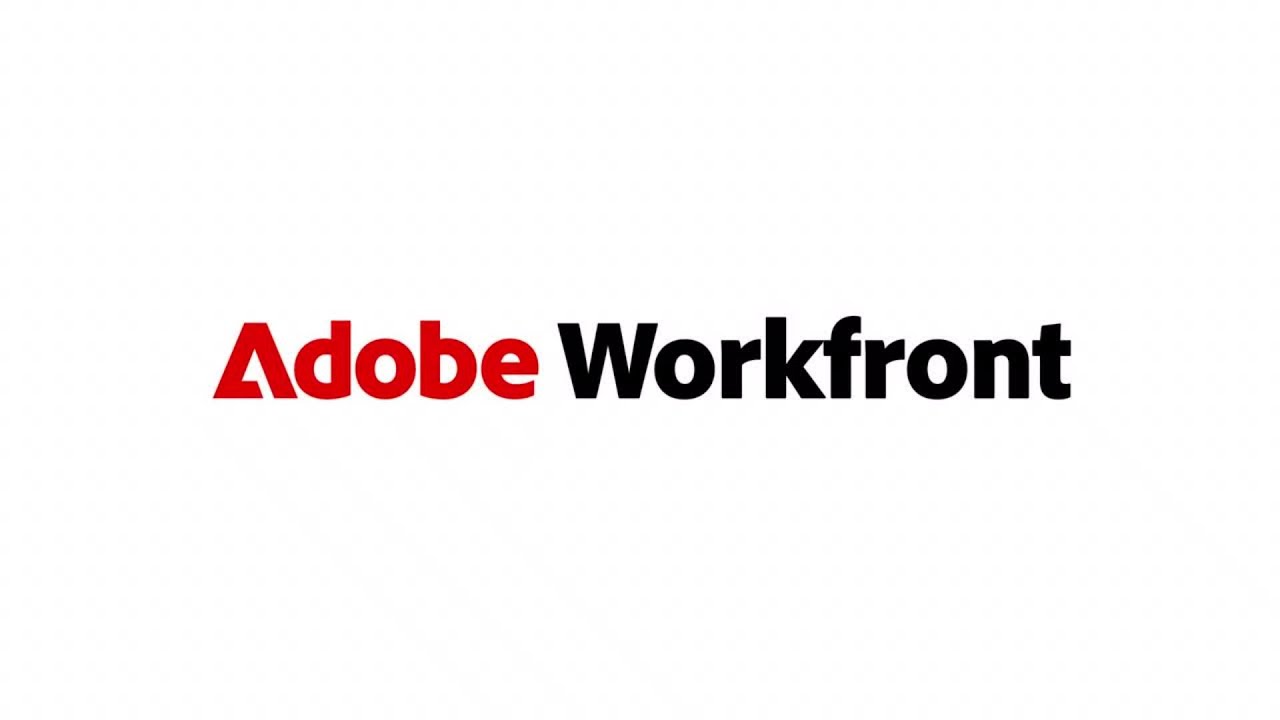 Adobe Workfront Overview | Adobe for Business