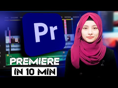 Learn Premiere Pro Like a Pro in ONLY 10 Minutes! - 2023 Guide🔥Premiere pro video editing Tutorial
