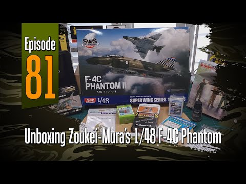 Off the Sprue | Unboxing Zoukei Mura's 1/48 F-4C Phantom