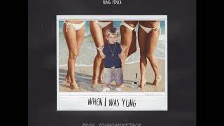 Yung Pinch - When I Was Yung [Instrumental]