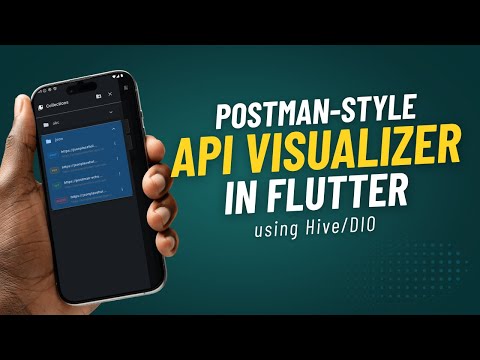 (Part 2) Postman-Like API Request Visualizer in Flutter using Hive ...