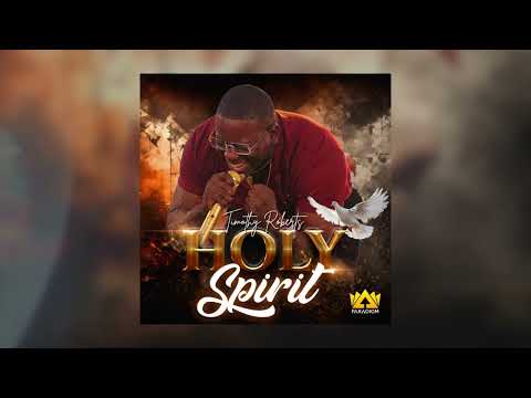 HOLY SPIRIT.  Timothy Roberts