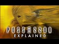 POSSESSOR (2020) Explained