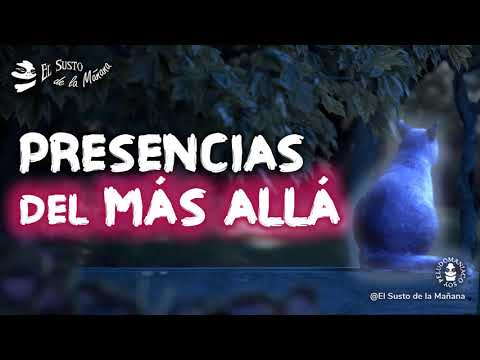 Presencias del Más Allá “2 Experiencias” (Los Ángeles, California) – #ElSustodelaMañana