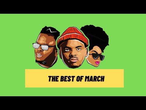 The Best Of March