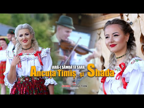Ancuța Timiș ✗ Shada - Iară-i Sâmbătă sara || Videoclip Oficial 2025