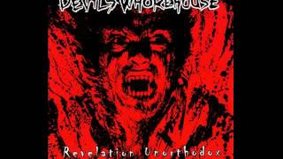 Devil's Whorehouse - We Live Again