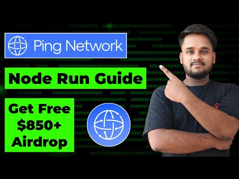 Earn Free Up to $850 From This Airdrop || Free Node Run Airdrop 2025 || Ping Network Airdrop Guide