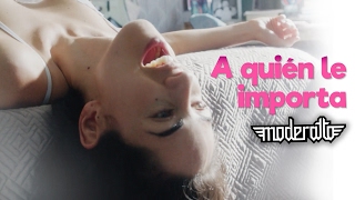 A Quién Le Importa Music Video