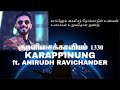 The Thirukkural 1330 Karappinung Kural No 1271 Feat Anirudh Ravichander Lydian Nadhaswaram